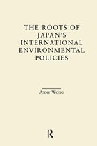East Asia - The Roots of Japan's Environmental Policies