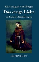 Das ewige Licht