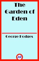 The Garden of Eden (Illustrated)