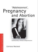 'Adolescence', Pregnancy and Abortion