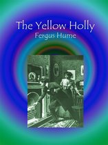 The Yellow Holly