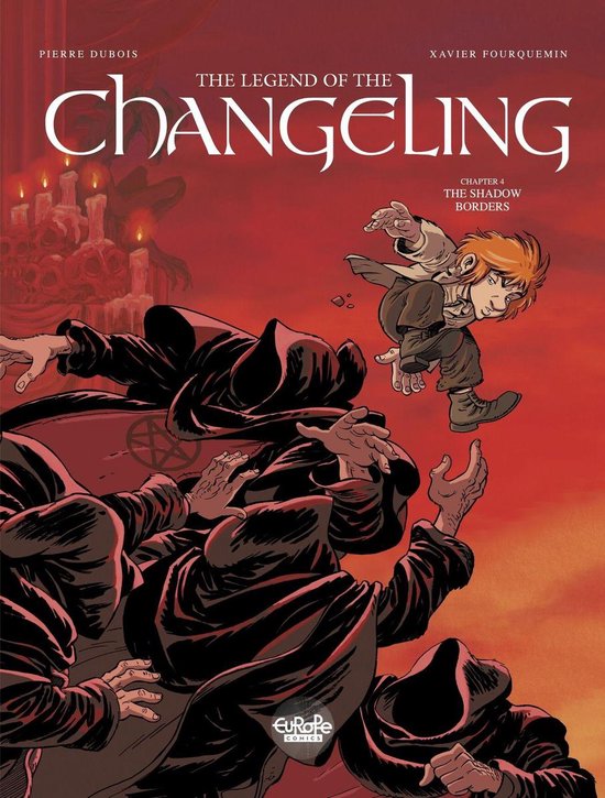The Legend of the Changeling 4 - The Legend of the Changeling - Volume 4 - The Shadow Border