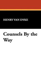 Counsels by the Way