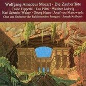 Mozart: Die Zauberflote / Keilberth, Manowarda, Hann, et al
