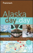 Frommer's Alaska Day by Day