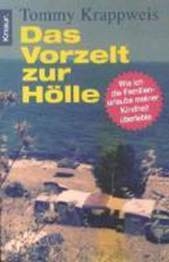Boek 'Das Vorzelt zur Hölle' van Tommy Krappweis, met een rood cirkelvormig uitneembaar deel.