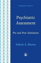 Forensic Focus- Psychiatric Assessment