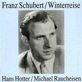 Schubert: Winterreise / Hans Hotter, Michael Raucheisen