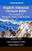 Parallel Bible Halseth English 1330 - English Albanian German Bible - The Gospels VI - Matthew, Mark, Luke & John