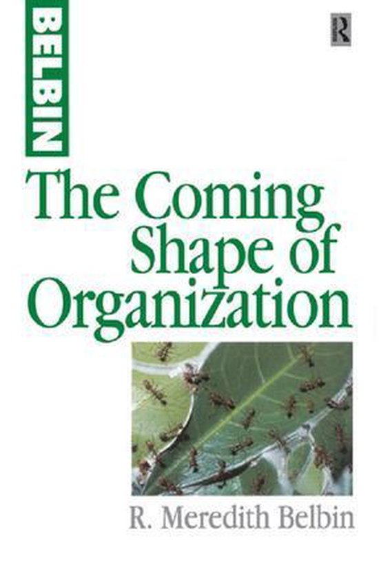 The Coming Shape of Organization - cover