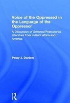 The Voice of the Oppressed in the Language of the Oppressor