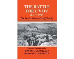 The Battle for L'Vov July 1944