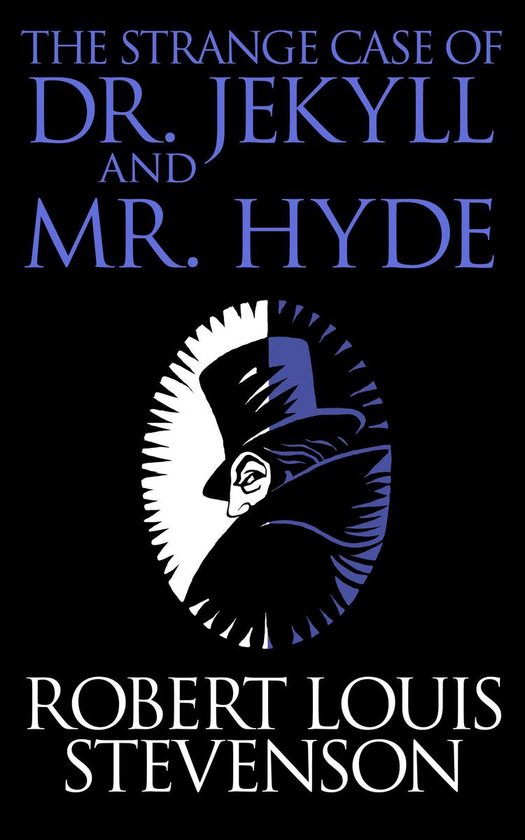 The Strange Case of Dr. Jekyll and Mr. Hyde - cover