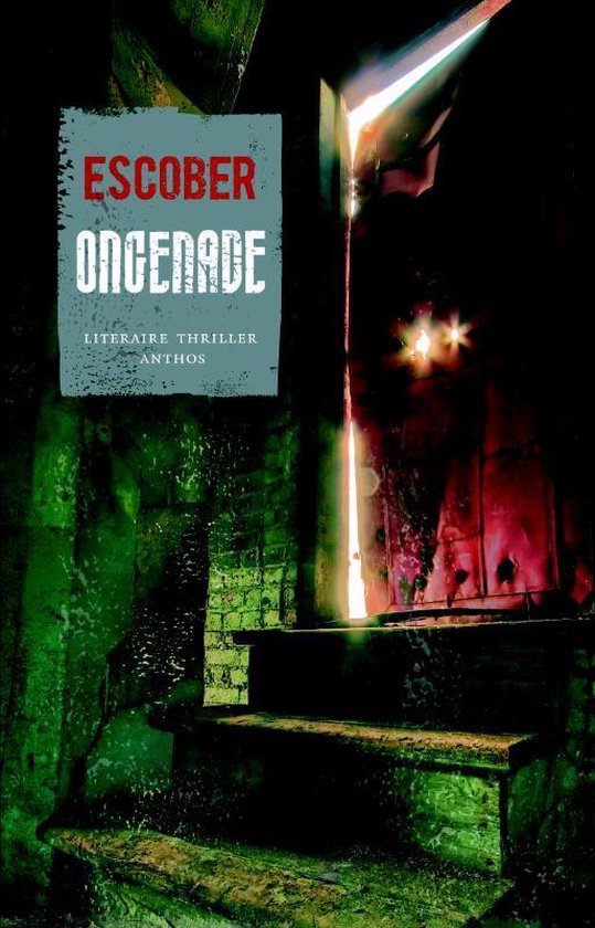 Cover van het boek 'Ongenade' van Esther Verhoef en  Escober