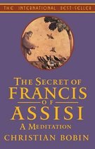 The Secret of Francis of Assisi