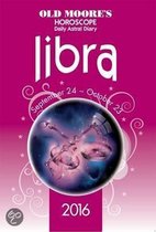 Old Moore's Horoscope Daily Astral Diary 2016 Libra