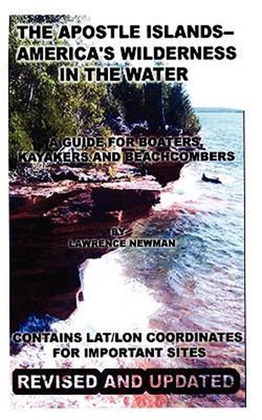 The Apostle Islands--America's Wilderness In The Water - cover