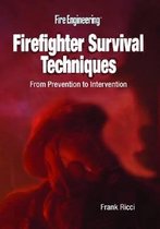 Frank Ricci: Firefighter Survival Techniques