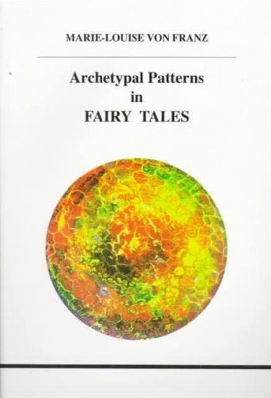 Archetypal Patterns In Fairy Tales - cover