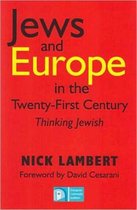 Jews and Europe in the Twenty-First Century: Thinking Jewish