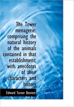 The Tower Menagerie