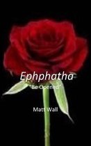 Ephphatha