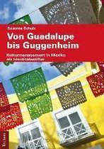 Guadalupe Bis Guggenheim
