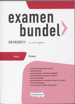 Examenbundel  / Frans 2010/2011 / deel Vwo