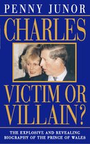 Charles: Victim or villain? (Text Only)