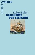 Beck'sche Reihe 2722 - Geschichte der Seefahrt