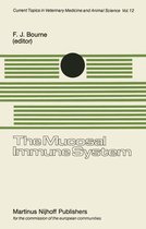 Current Topics in Veterinary Medicine 12 - The Mucosal Immune System