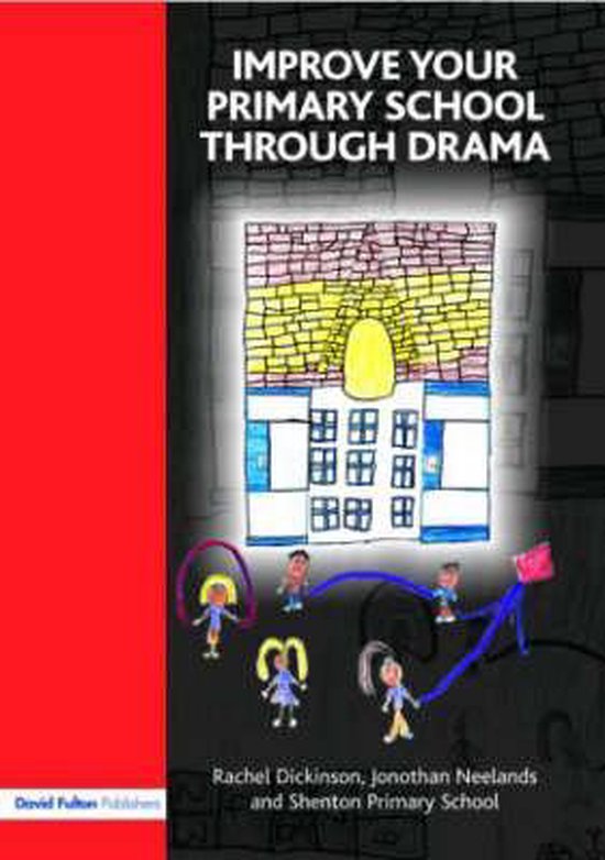 Improve Your Primary School Through Drama - cover