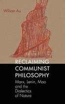 Reclaiming Communist Philosophy