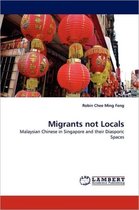 Migrants Not Locals