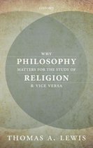 Why Philosophy Matters For The Study Of