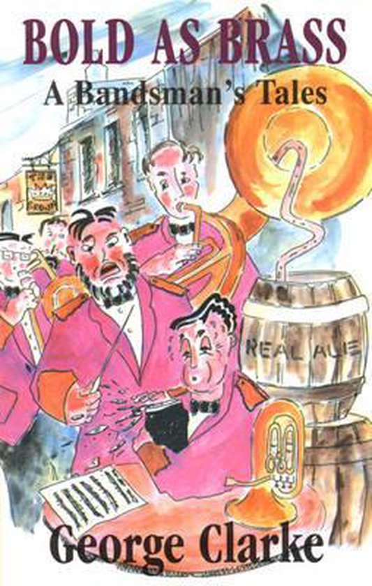 Bold as Brass, Clarke 9781852000752 Boeken
