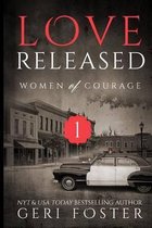 Love Released, Book One