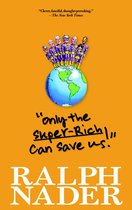 Only the Super-Rich Can Save Us!