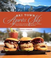 Ski Town Apres Ski