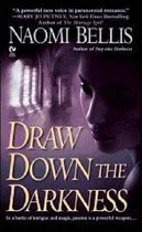 Draw Down the Darkness