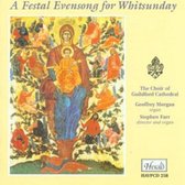 A Festival Evensong for Whitsunday