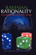 Oxford Cognitive Science Series- Bayesian Rationality