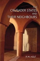 Crusader States And Their Neighbours1098