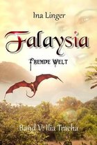 Falaysia - Fremde Welt - Band V