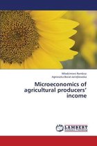 Microeconomics of Agricultural Producers' Income
