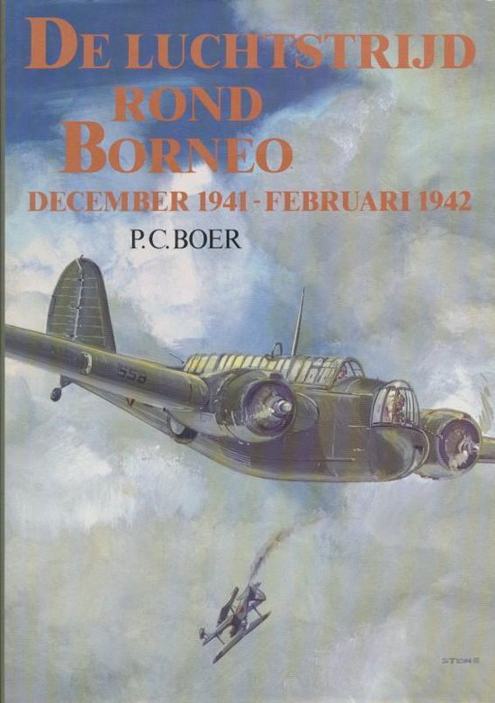De Luchtstrijd Rond Borneo, December 1941- Februari 1942