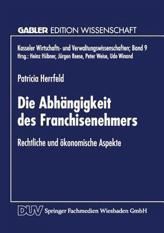 Die Abhangigkeit Des Franchisenehmers