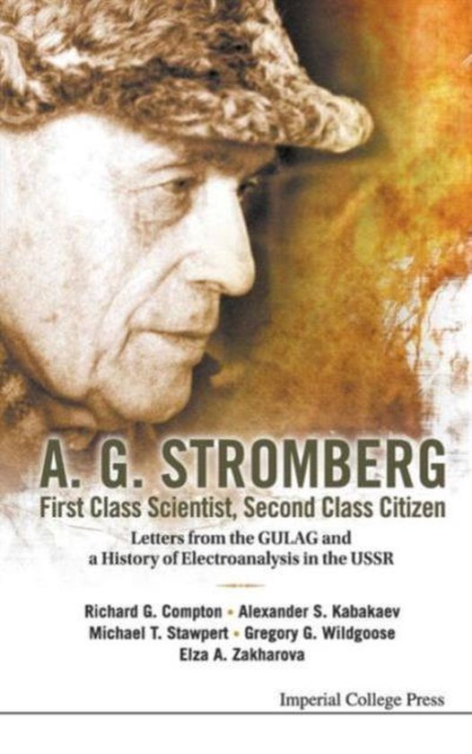 A.G. Stromberg; First Class Scientist, Second Class Citizen - cover