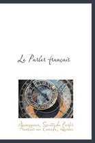 Le Parler Fran Ais