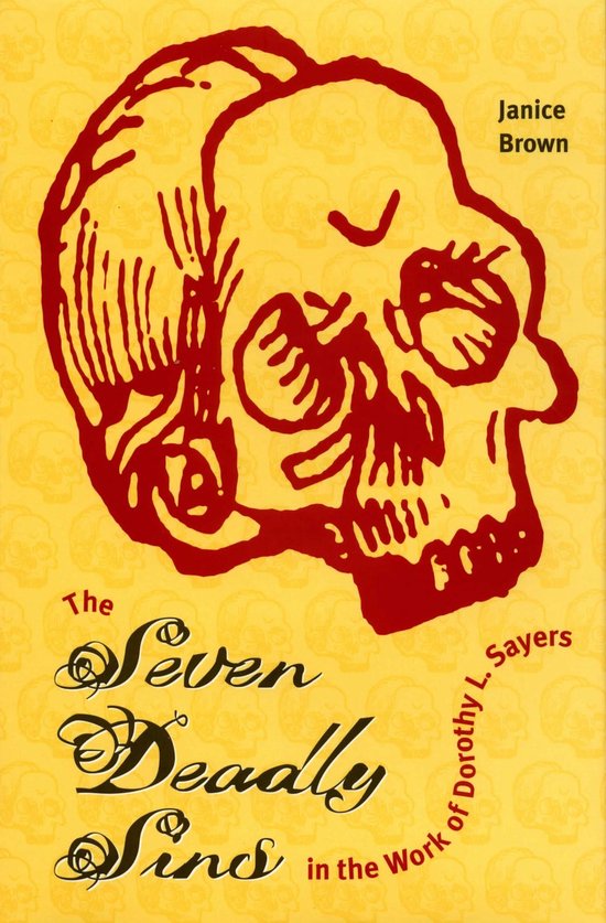 The Seven Deadly Sins in the Work of Dorothy L. Sayers - cover